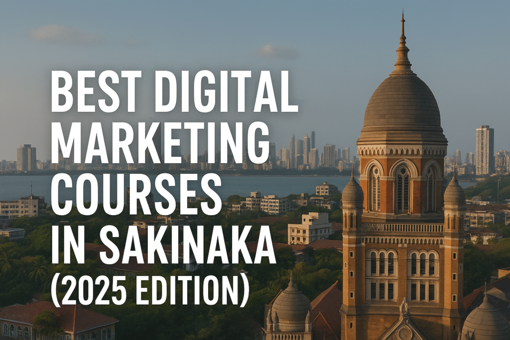 Best Digital Marketing Courses in Sakinaka